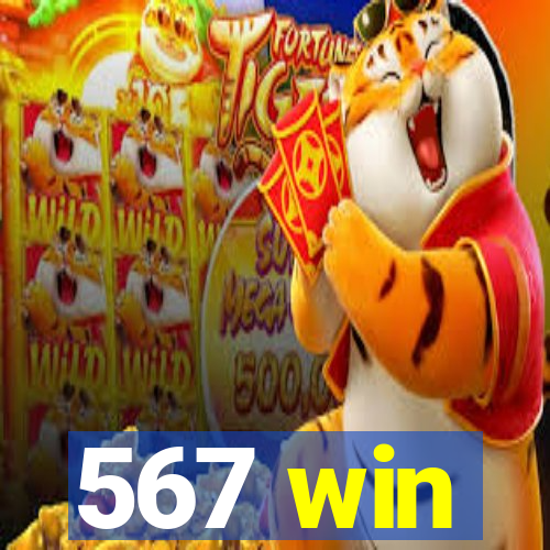 567 win